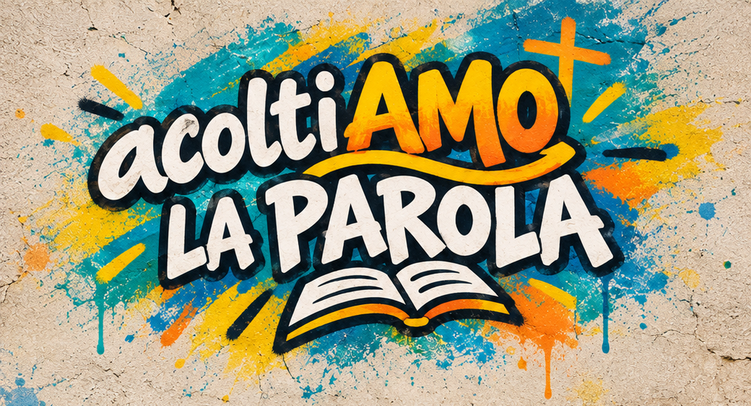 ascoltiAMO LA PAROLA
